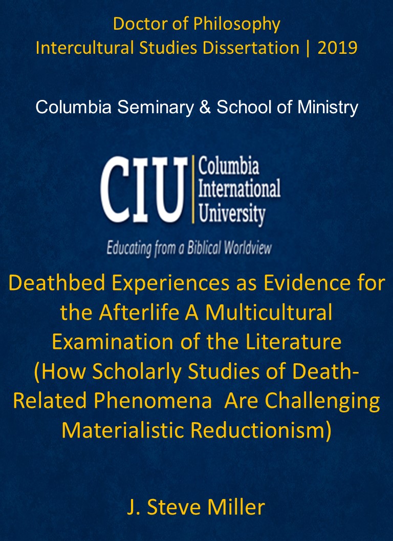 Title details for Deathbed Experiences as Evidence for the Afterlife A Multicultural Examination of the Literature (How Scholarly Studies of Death-Related Phenomena  Are Challenging Materialistic Reductionism) by J. Steve Miller - Available